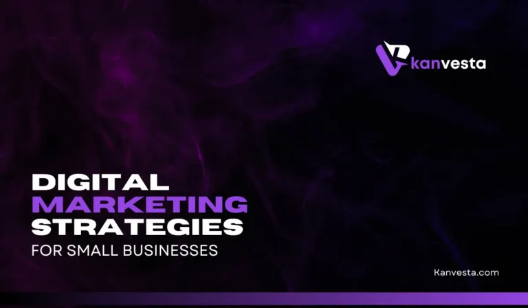 Digital Marketing Strategies for Small Businesses